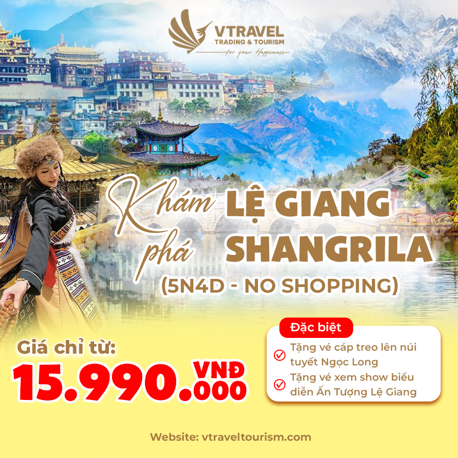 LỆ GIANG – SHANGRILA 